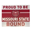 Proud To Be Missouri State Bound Bear Head Maroon Lawn Sign