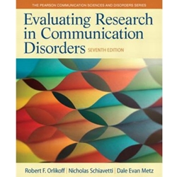 EVALUATING RESEARCH IN COMMUNICATIVE DISORDERS