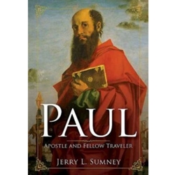 PAUL: APOSTLE AND FELLOW TRAVELER