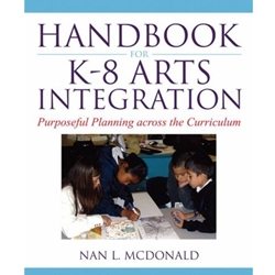 HANDBOOK FOR K-8 ARTS INTEGRATION  (P)