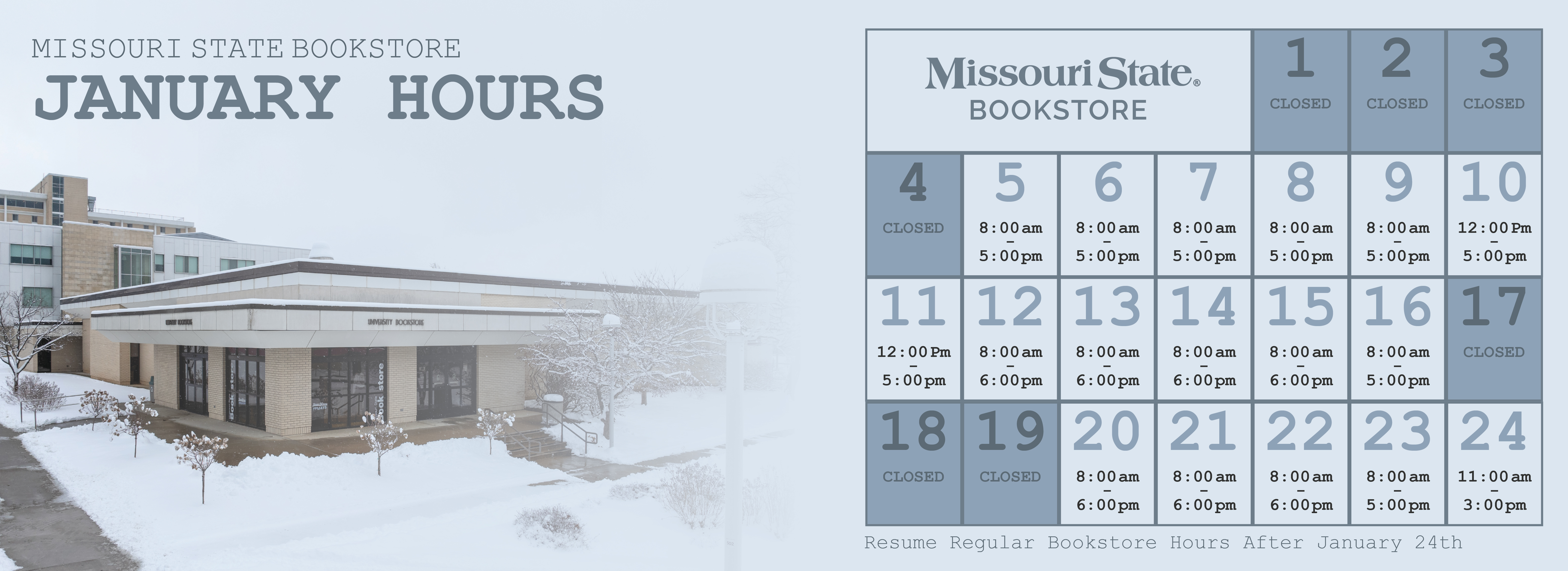 Missouri State Bookstore January Hours!