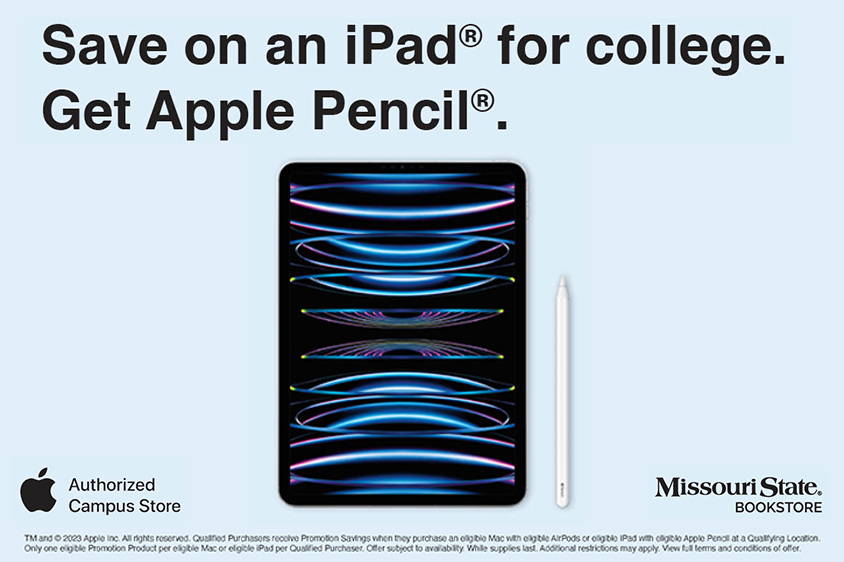 Save on an iPad for college. Get Apple Pencil. TM and Copyright 2023 Apple Inc. All rights reserved. Qualified Purchasers receive Promotion Savings when they purchase an eligible Mac with eligible AirPods or eligible iPad with eligible Apple Pencil at a Qualifying Location. Only one eligible Promotion Product per eligible Mac or eligible iPad per Qualified Purchaser. Offer subject to availability. While supplies last. Additional restrictions may apply. View full terms and conditions of offer.