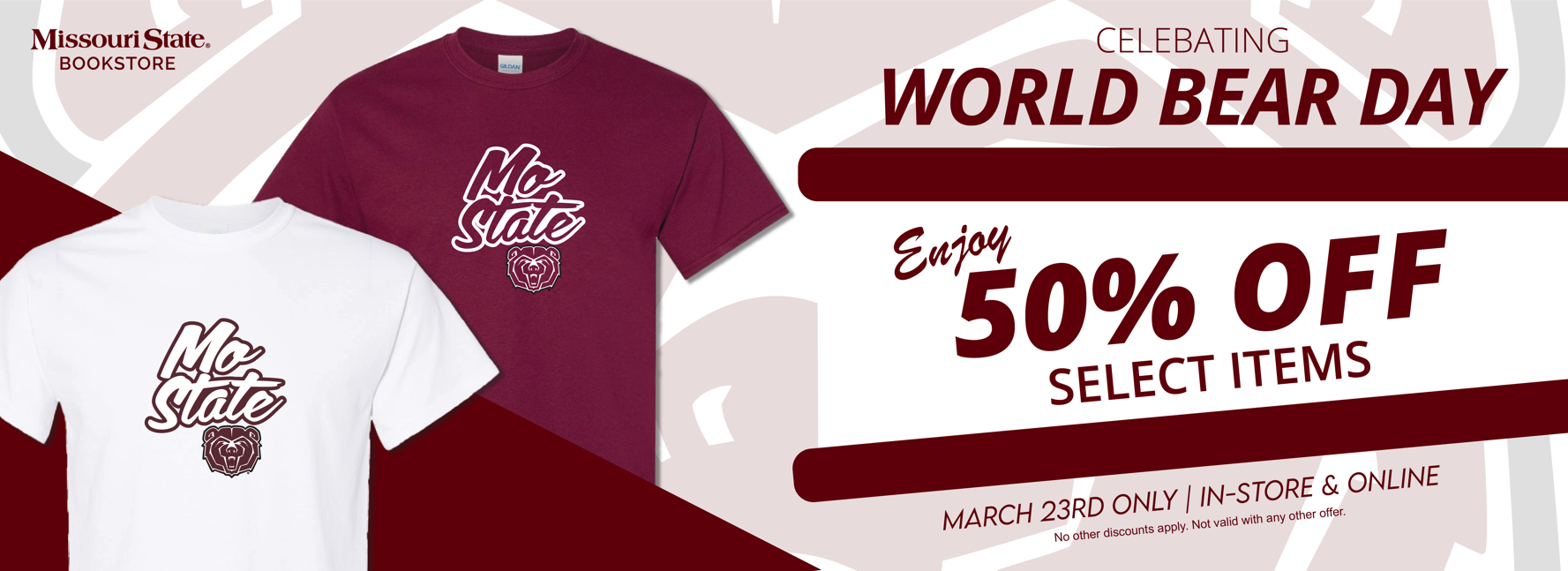 world bear day enjoy 50% off select items. march 23 only. in store and online