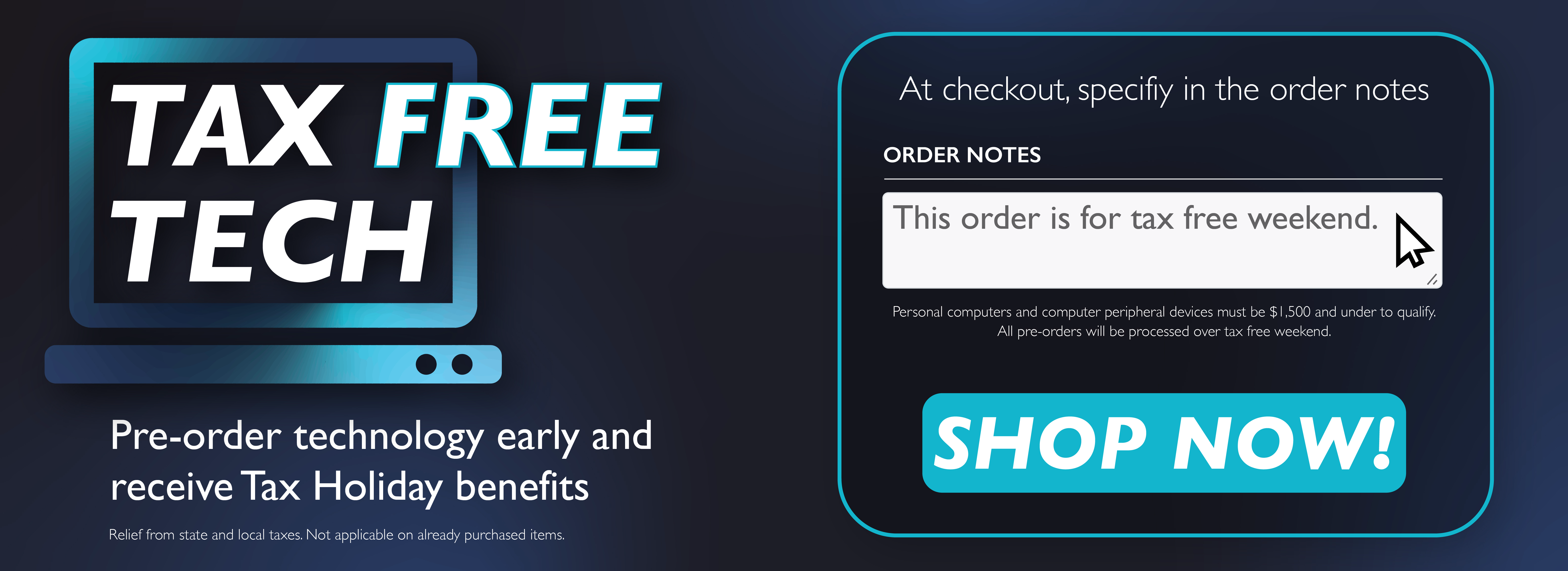 Tax Free Tech. Pre-order tech and get tax free benefits