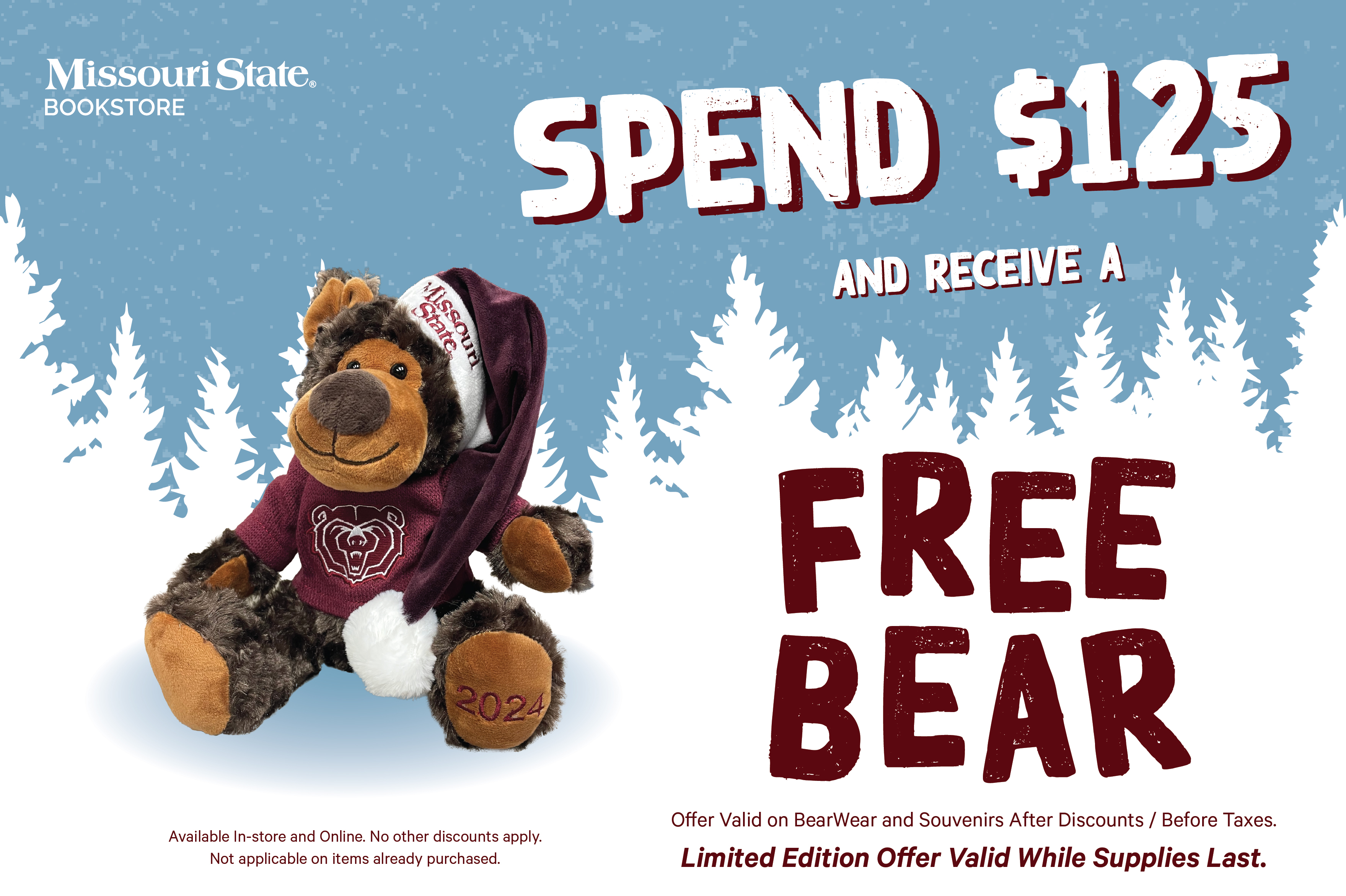 Spend $125 & receive a Free Winter Bear