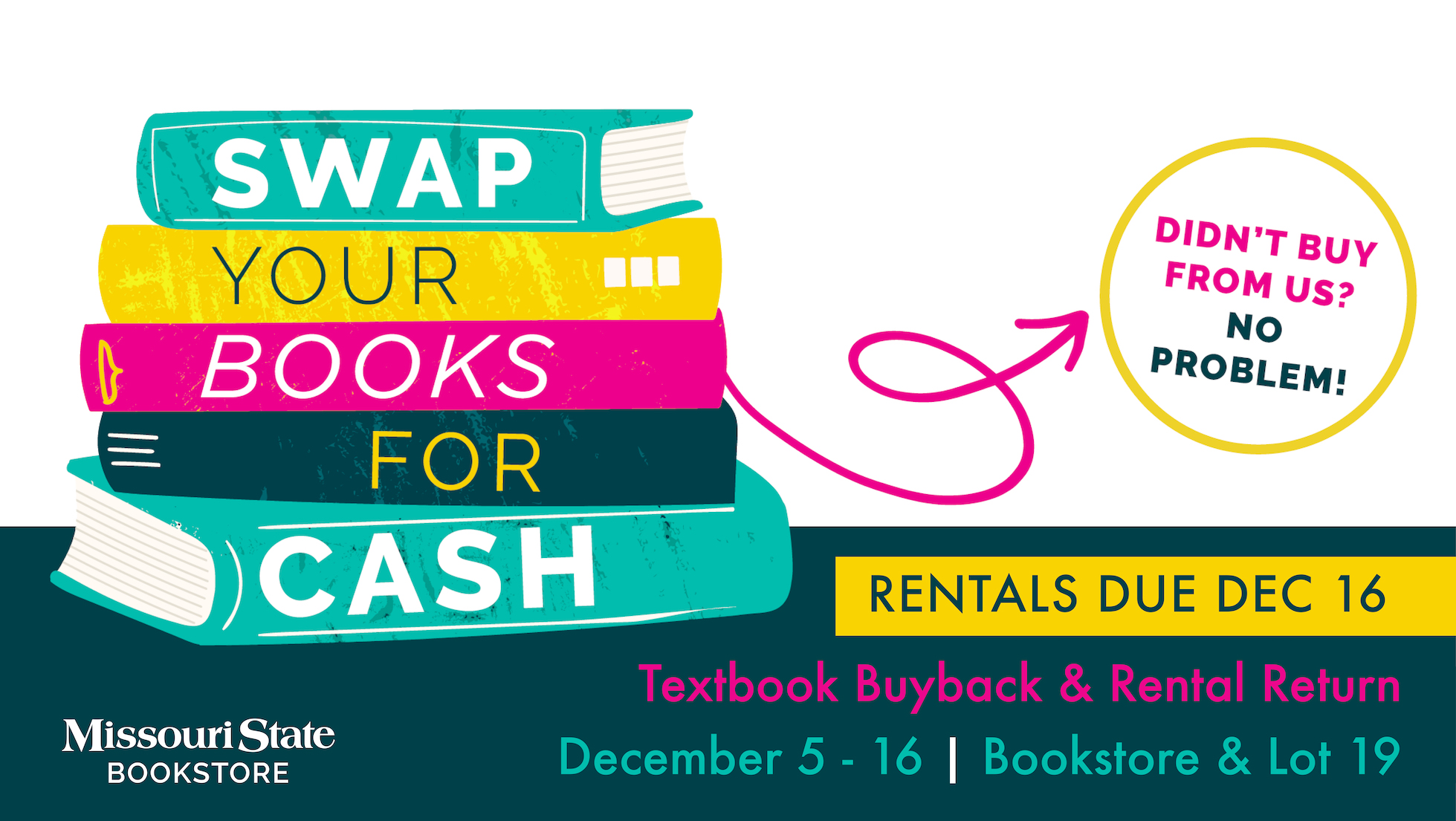 Swap your Textbooks for Cash at the Bookstore through December 1st!