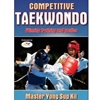 COMPETITIVE TAEKWONDO (OUT OF PRINT)