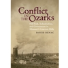 *CONFLICT IN THE OZARKS*FREE PDF AVAIL MEYER LIBRARY.COM