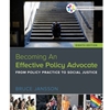 BECOMING AN EFFECTIVE POLICY ADVOCATE (EMPWMT SERIES)