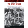 JERRY RESCUE