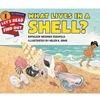 WHAT LIVES IN A SHELL?