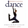 APPRECIATING DANCE ***OLD EDITION N/A***