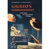 GALILEO'S COMMANDMENT