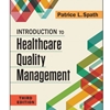 INTRO TO HEALTHCARE QUALITY MGT