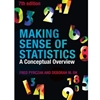 MAKING SENSE OF STATISTICS