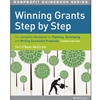 *OLD ED* WINNING GRANTS STEP BY STEP