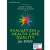 EVAL OF HEALTH CARE QUALITY FOR DNPS