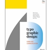 TYPOGRAPHIC DESIGN: FORM & COMMUNICATION