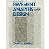 PAVEMENT ANALYSIS & DESIGN (W/CD ONLY)