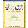 PHONETICS WORKBOOK FOR STUDENTS