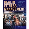 HEALTH FITNESS MGT