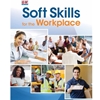 SOFT SKILLS FOR THE WORKPLACE