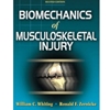 BIOMECHANICS OF MUSCULOSKELETAL INJURY