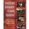 *OUT OF PRINT*ANALYSIS & MGT OF ANIMAL POPULATIONS