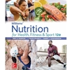 NUTRITION FOR HEALTH, FITNESS & SPORT -LL