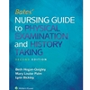 BATES' NURSING GUIDE TO PHYSICAL EXAM