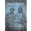 BOUND IN WEDLOCK: SLAVE & FREE BLACK MARRIAGE 19 CENT