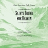 SAINTS BOUND FOR HEAVEN *SATB