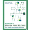 INTRO TO STRATEGIC PUBLIC RELATIONS