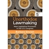 UNORTHODOX LAWMAKING