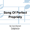 SONG OF PERFECT PROPRIETY (10060791 *SAA)