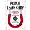 PRIMAL LEADERSHIP