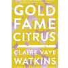 GOLD FAME CITRUS