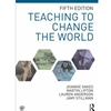 TEACHING TO CHANGE THE WORLD