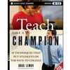 TEACH LIKE A CHAMPION K-12 (OLD ED)