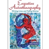 EVOCATIVE AUTOETHNOGRAPHY