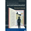 INTERPRETIVE AUTOETHNOGRAPHY