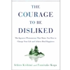 COURAGE TO BE DISLIKED