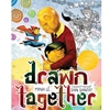 DRAWN TOGETHER