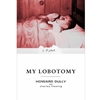 MY LOBOTOMY