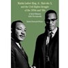 MARTIN LUTHER KING, JR., MALCOLM X & CIVIL RIGHTS, ETC