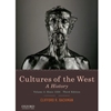 CULTURES OF THE WEST VOL 2: SINCE 1350