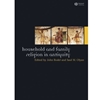 CANC SP22**HOUSEHOLD AND FAMILY RELIGION IN ANTIQUITY-OUT OF PRINT