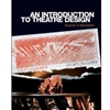INTRO TO THEATRE DESIGN