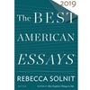 BEST AMERICAN ESSAYS 2019