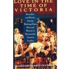 LOVE IN TIME OF VICTORIA